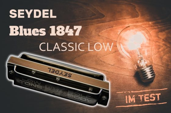 im test c.a. seydel blues 1874 classic low produktserie